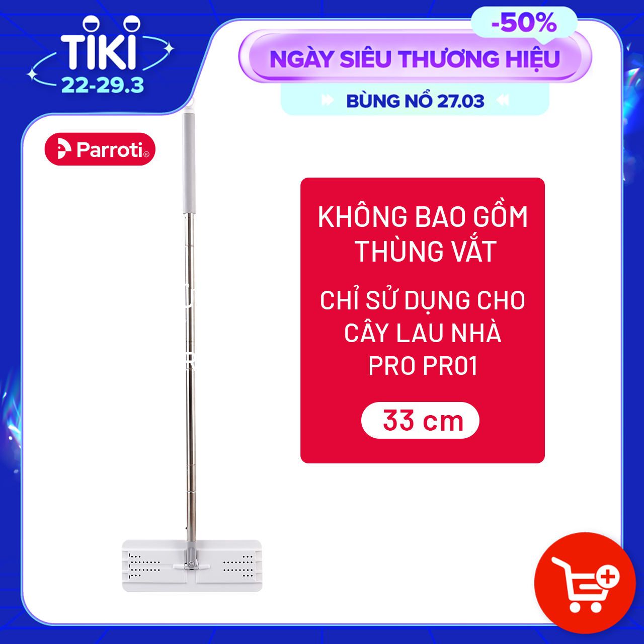 Cây Lau Nhà Thông Minh, Chổi Lau Nhà 360 Độ Đa Năng (Không Bao Gồm Thùng Vắt) - Parroti MOP-PR01