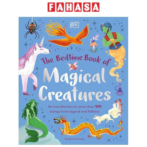 Sách ngoại văn: The Bedtime Book Of Magical Creatures