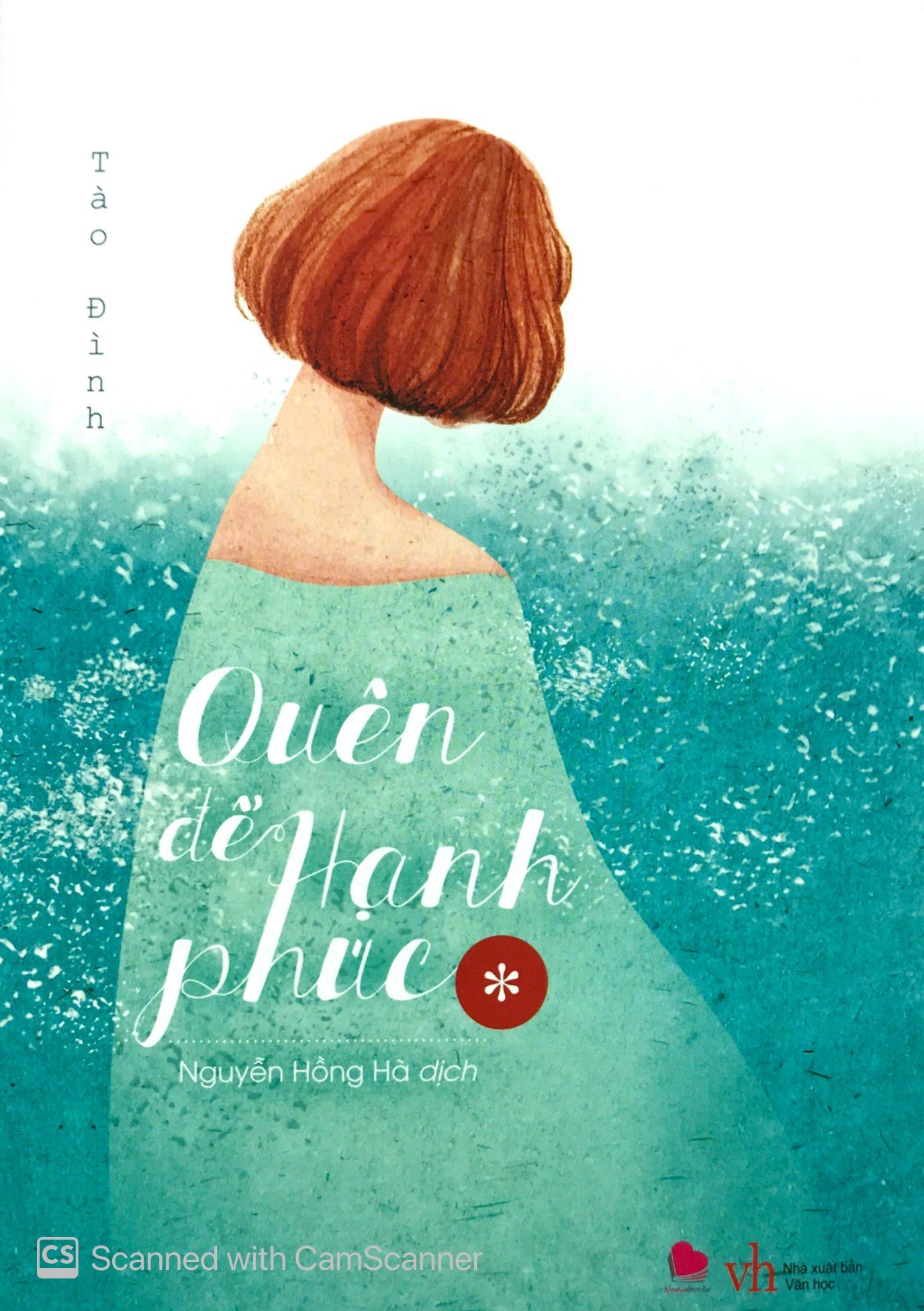 Quên Để Hạnh Phúc (2 Tập)