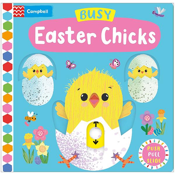 Busy Easter Chicks (Campbell Busy Books 51)