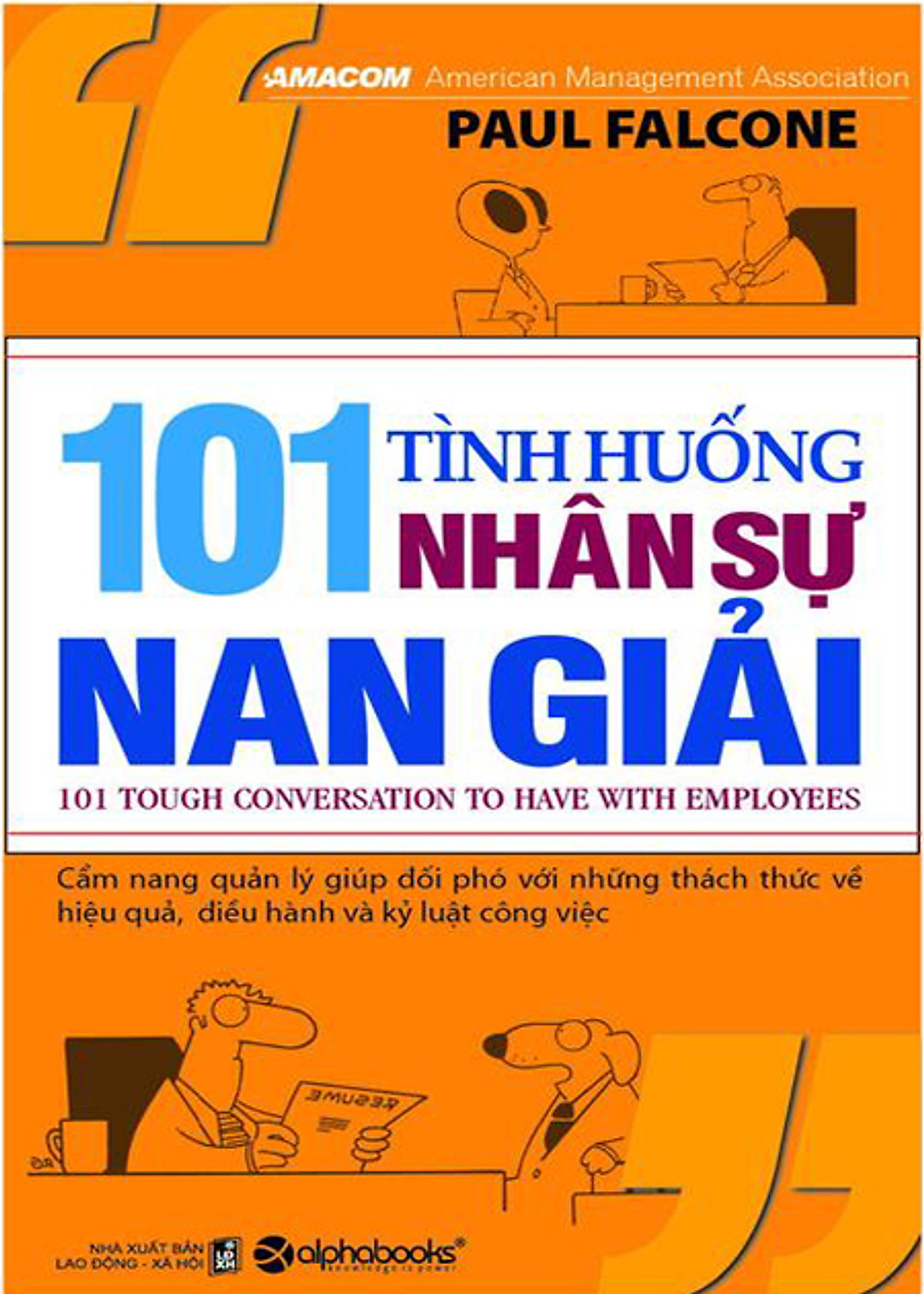 Combo 2 cuốn sách: Cẩm Nang Phương Pháp Sư Phạm + 101 Tình Huống Nhân Sự Nan Giải