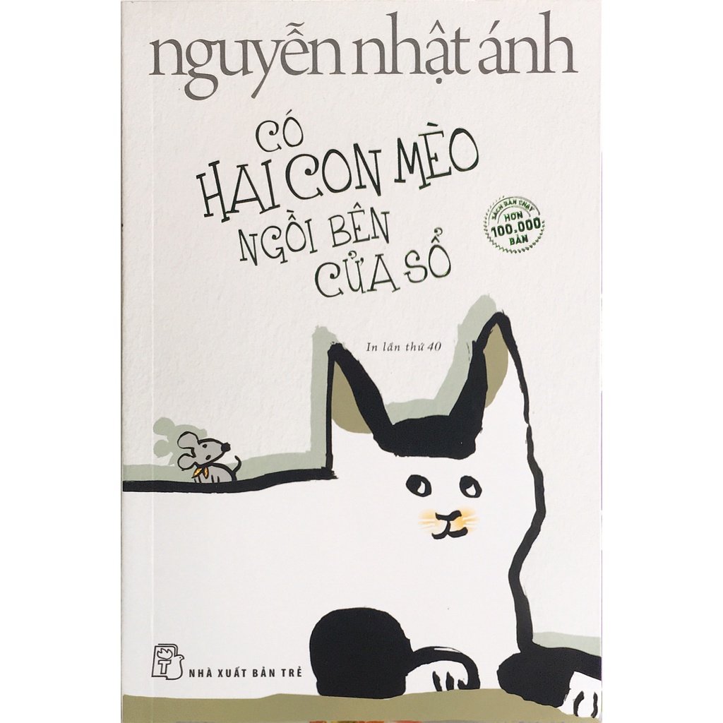 Có hai con mèo ngồi bên cửa sổ - NXB Trẻ