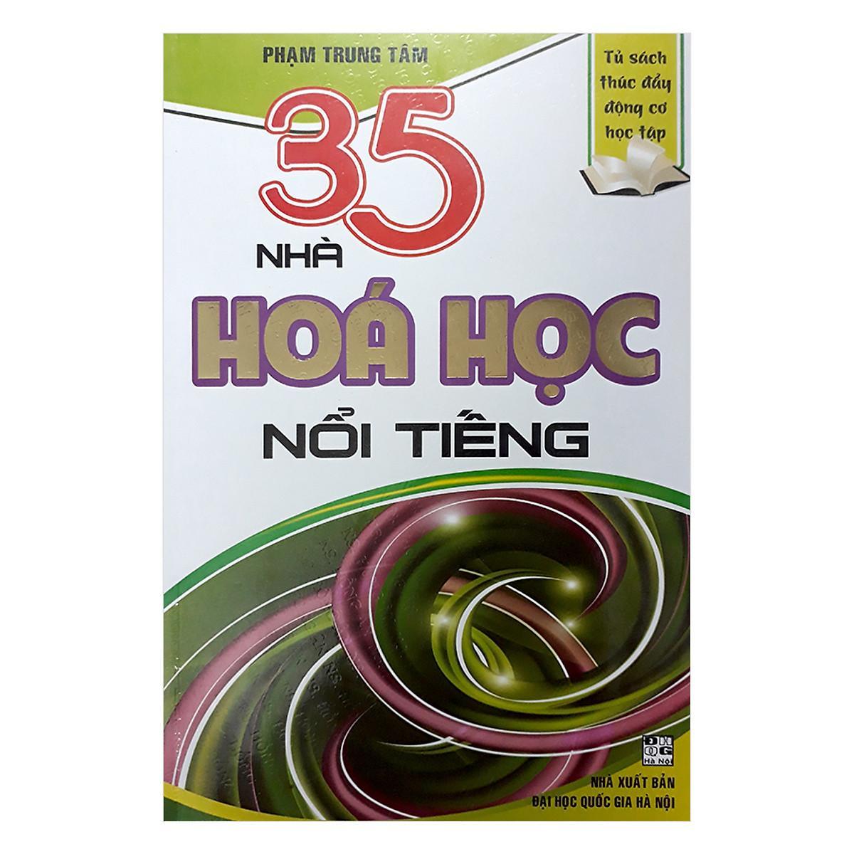 Sách - 35 Nhà Hóa Học Nổi Tiếng - Hồng Ân