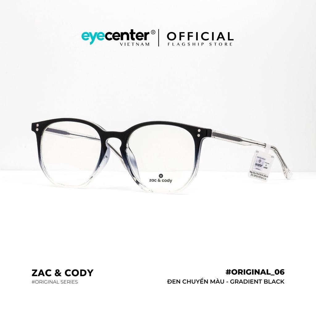 Gọng kính cận nam nữ B06-S chính hãng ZAC CODY lõi thép chống gãy nhập khẩu by Eye Center Vietnam