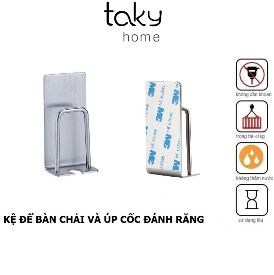 Giá Dán Tường Để Bàn Chải Đánh Răng Để Úp Cốc Nhà Tắm, Inox 304 Ko Gỉ, Không Khoan Đục, Sử Dụng Miếng 3M Dán Tường, TakyHome 4011