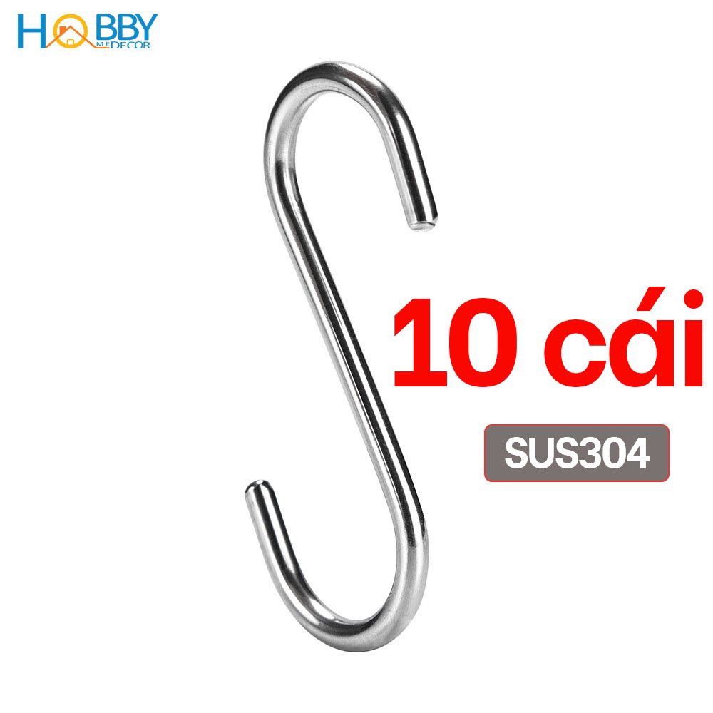 Bộ 10 móc treo đồ chữ S inox 304 dày 4mm Hobby home decor MTS-10