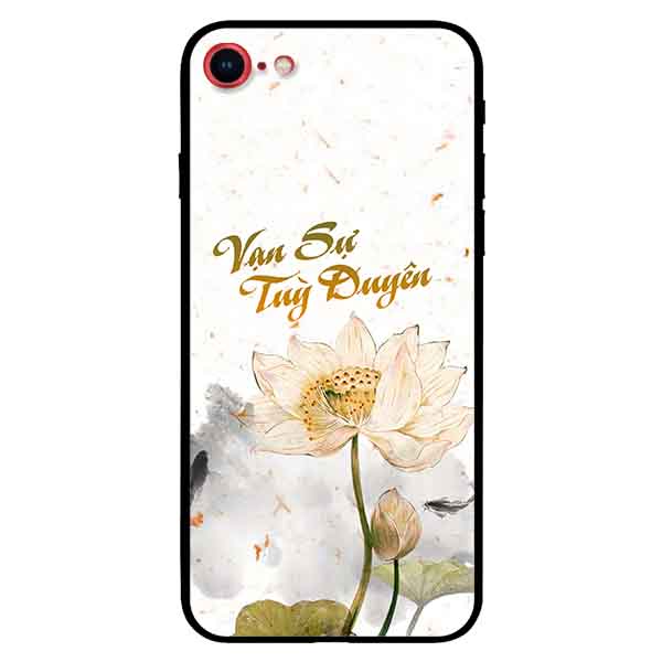 Ốp lưng in cho Iphone 7/ 8 Mẫu Vạn Sự Tuỳ Duyên