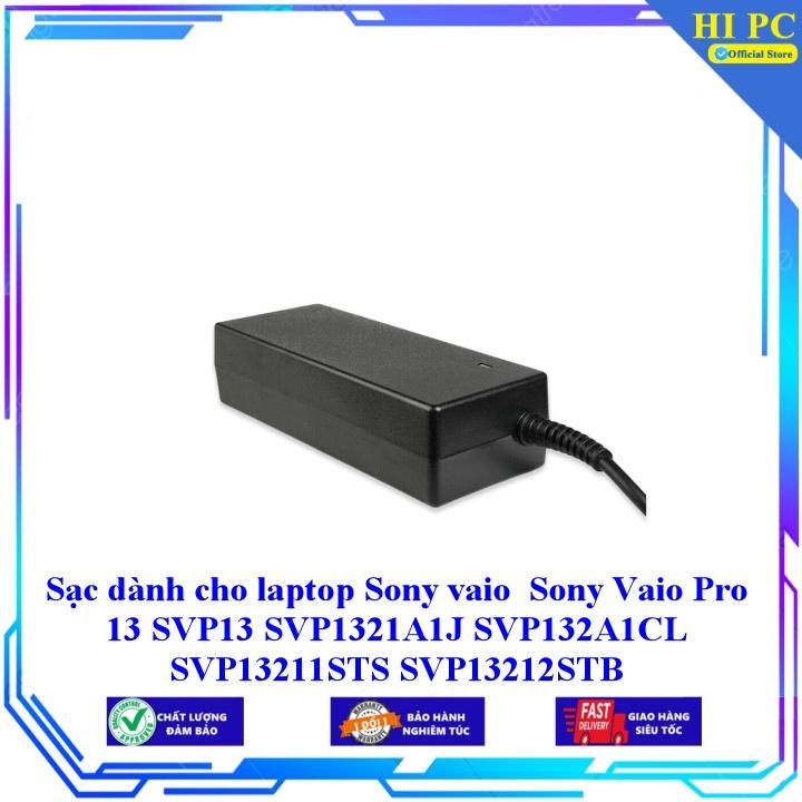 Sạc dành cho laptop Sony vaio Sony Vaio Pro 13 SVP13 SVP1321A1J SVP132A1CL SVP13211STS SVP13212STB - Kèm Dây nguồn - Hàng Nhập Khẩu