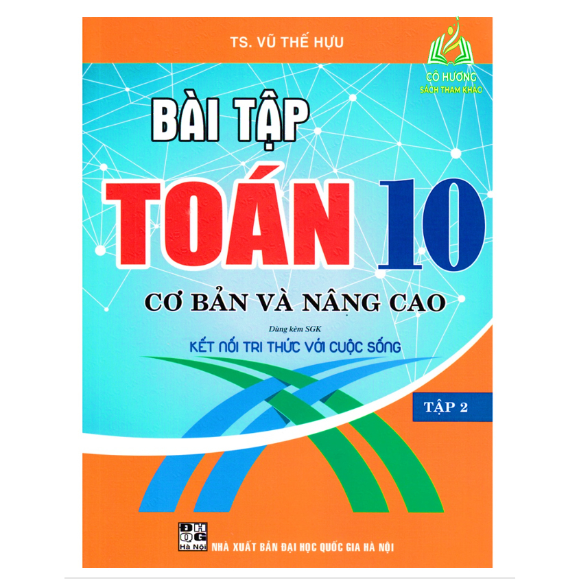 Sách - Bài Tập Toán 10 Cơ Bản Và Nâng Cao - tập 1 HA