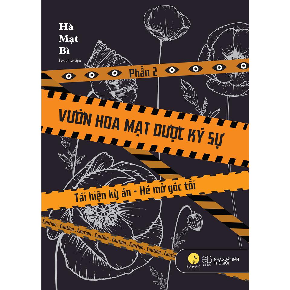 Sách Vườn Hoa Mạt Dược Ký Sự  - Bản Quyền