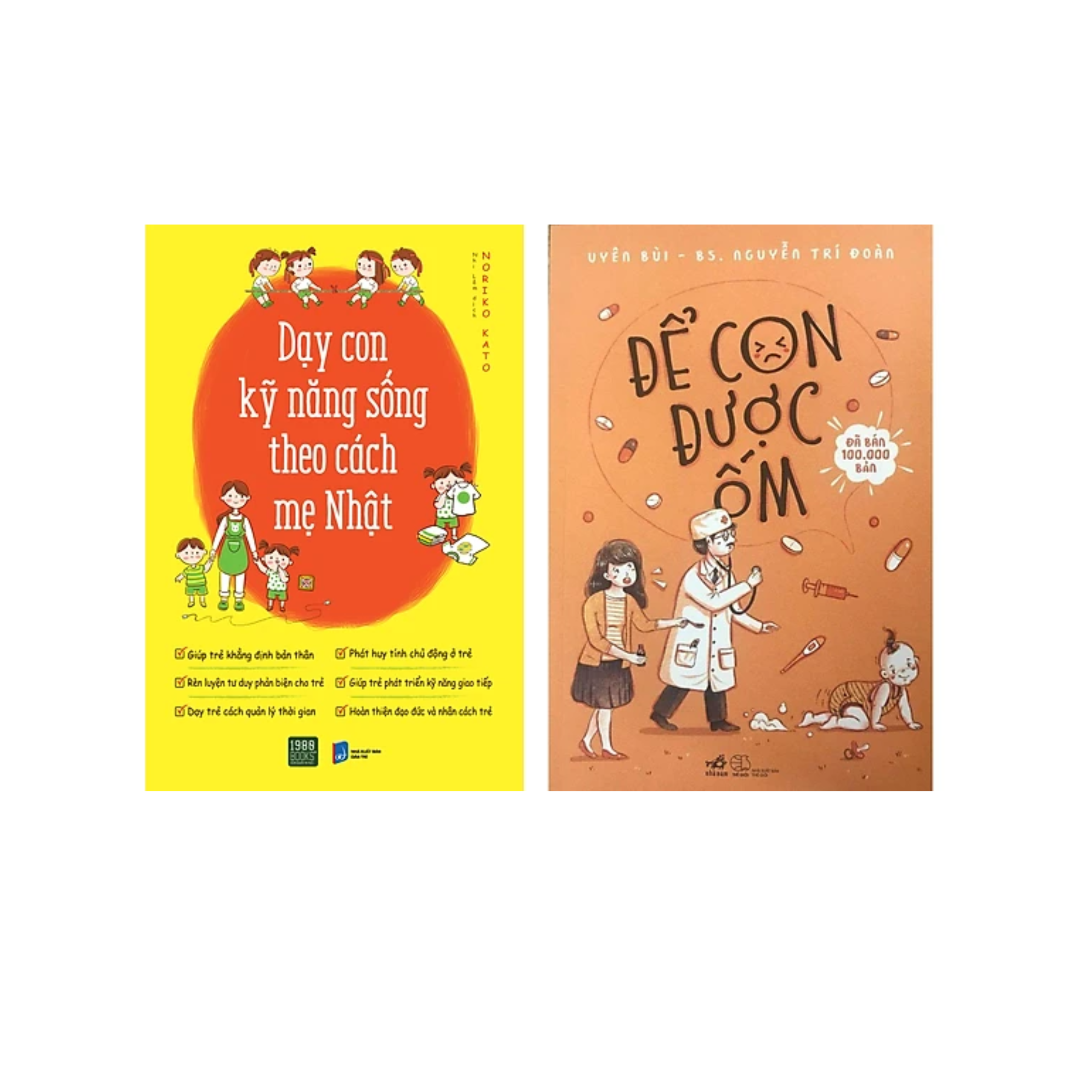 Combo 2Q Sách Làm Cha Mẹ : Dạy Con Kĩ Năng Sống Theo Cách Mẹ Nhật + Để Con Được Ốm