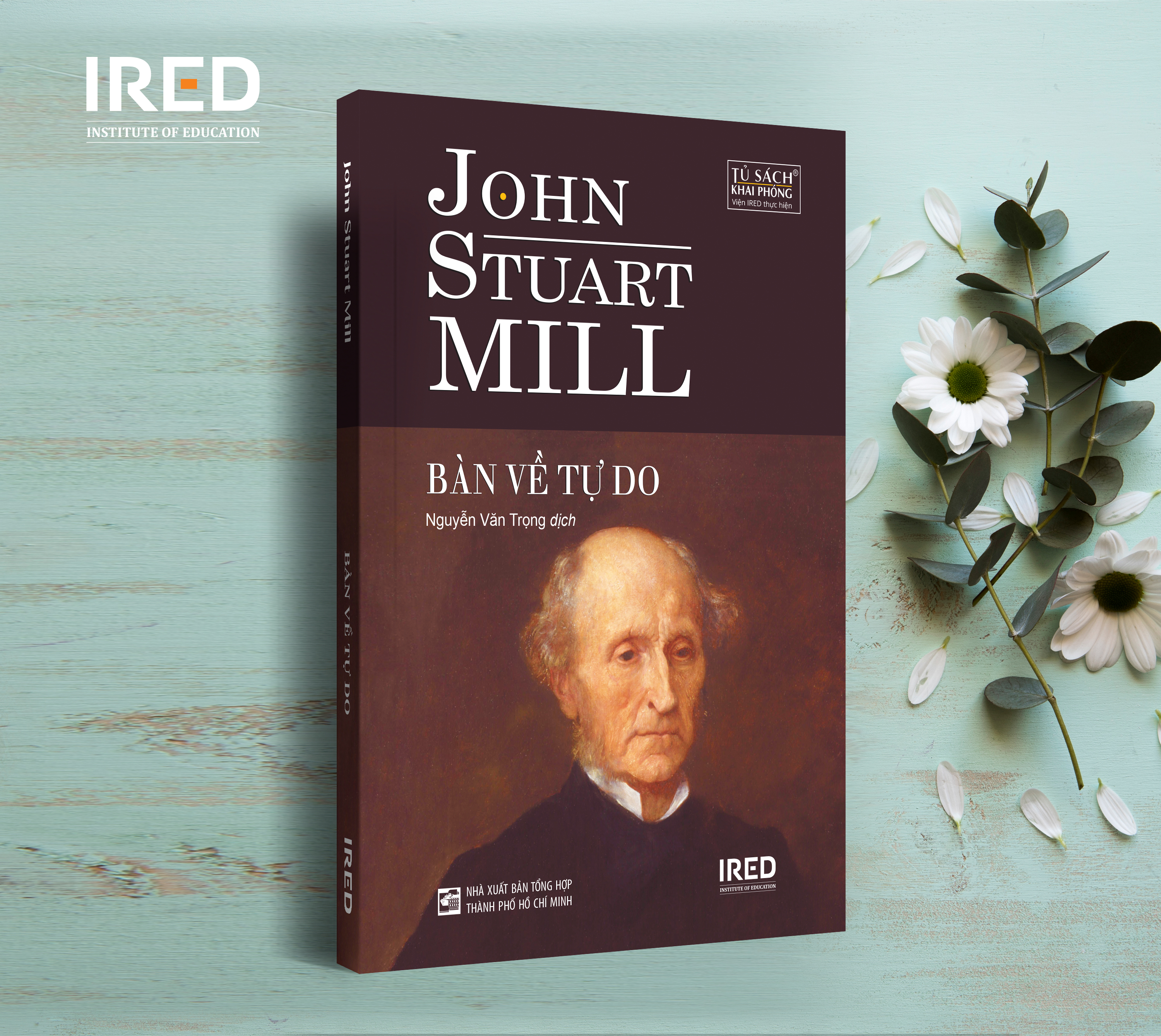 BÀN VỀ TỰ DO - John Stuart Mill - Nguyễn Văn Trọng dịch -