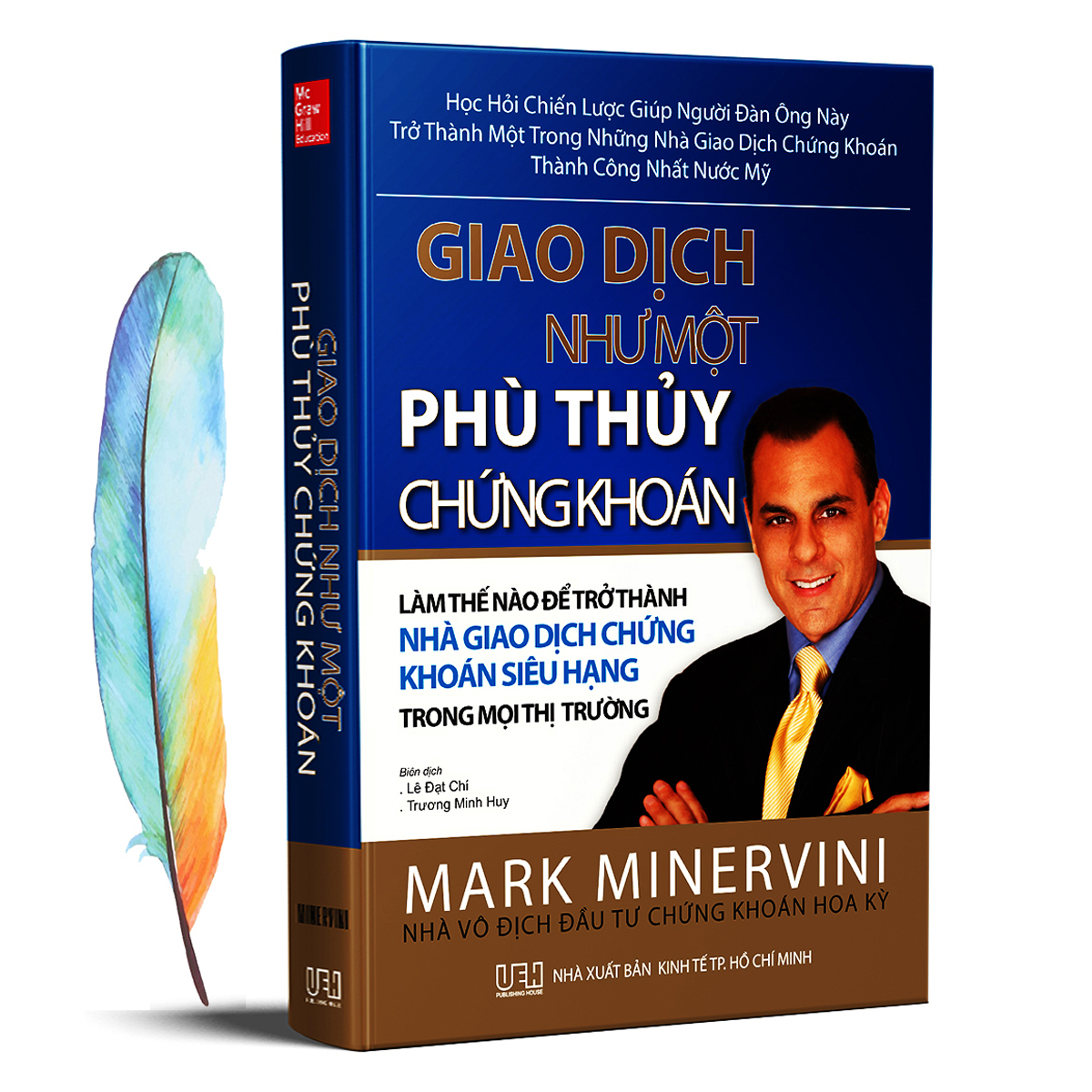 Giao Dịch Như Một Phù Thuỷ Chứng Khoán + Tặng kèm 01 Bookmark Lông Vũ