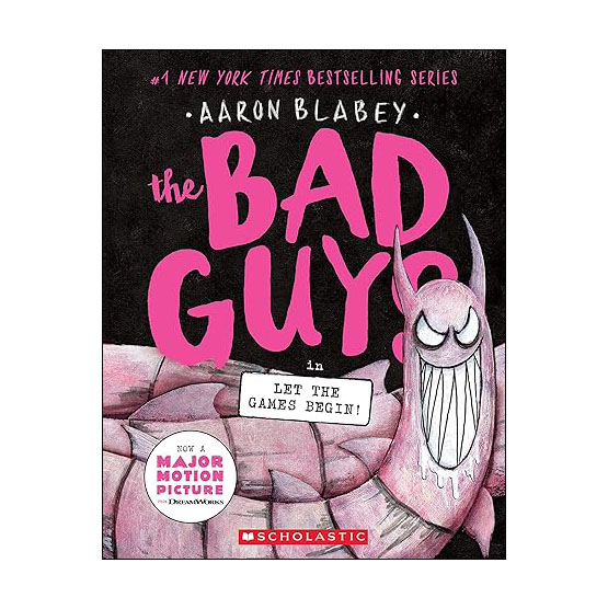 The Bad Guys in Let the Games Begin (the Bad Guys 17) (Bad Guys)