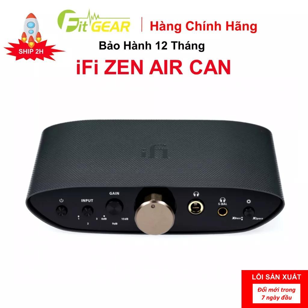 Bộ khuếch đại tai nghe iFi Zen Air Can - Hàng chính hãng - Bảo hành hãng 12 tháng