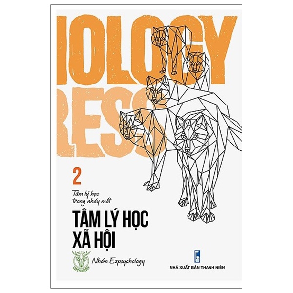 Tâm Lý Học Trong Nháy Mắt - Tập 2 (Tác Giả Nhóm Ezpsychology)