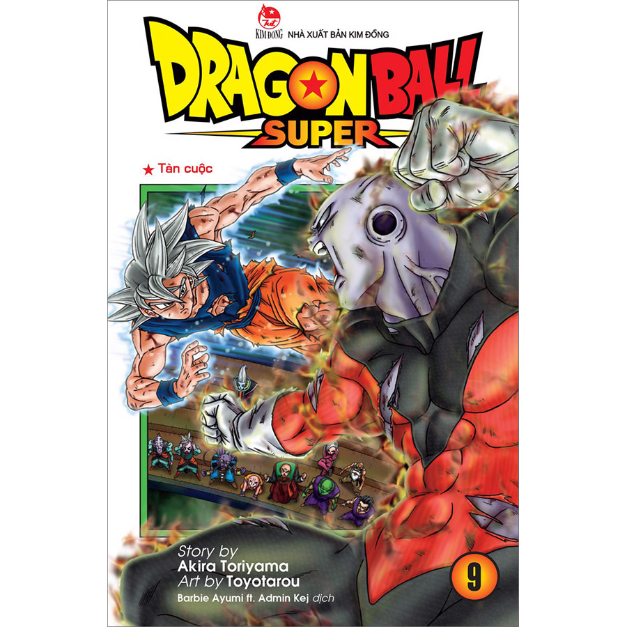 Dragon Ball Super - Tập 9: Tàn Cuộc (Tái Bản 2022)