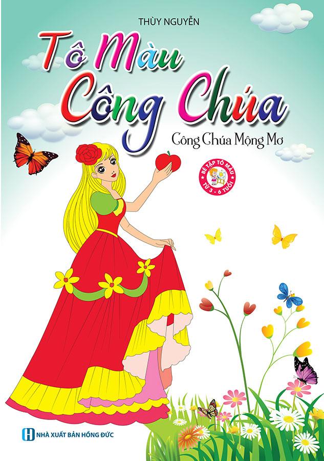 Sách Tô Màu Công Chúa - Công Chúa Mộng Mơ