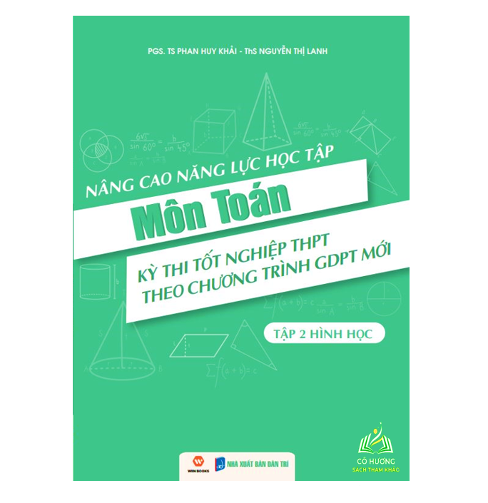 Sách - Nâng cao năng lực học tập Môn Toán ( Kỳ thi tốt nghiệp THPT theo chương trình mới )