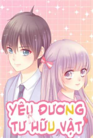 yêu đương tư hữu vật chapter 1 3