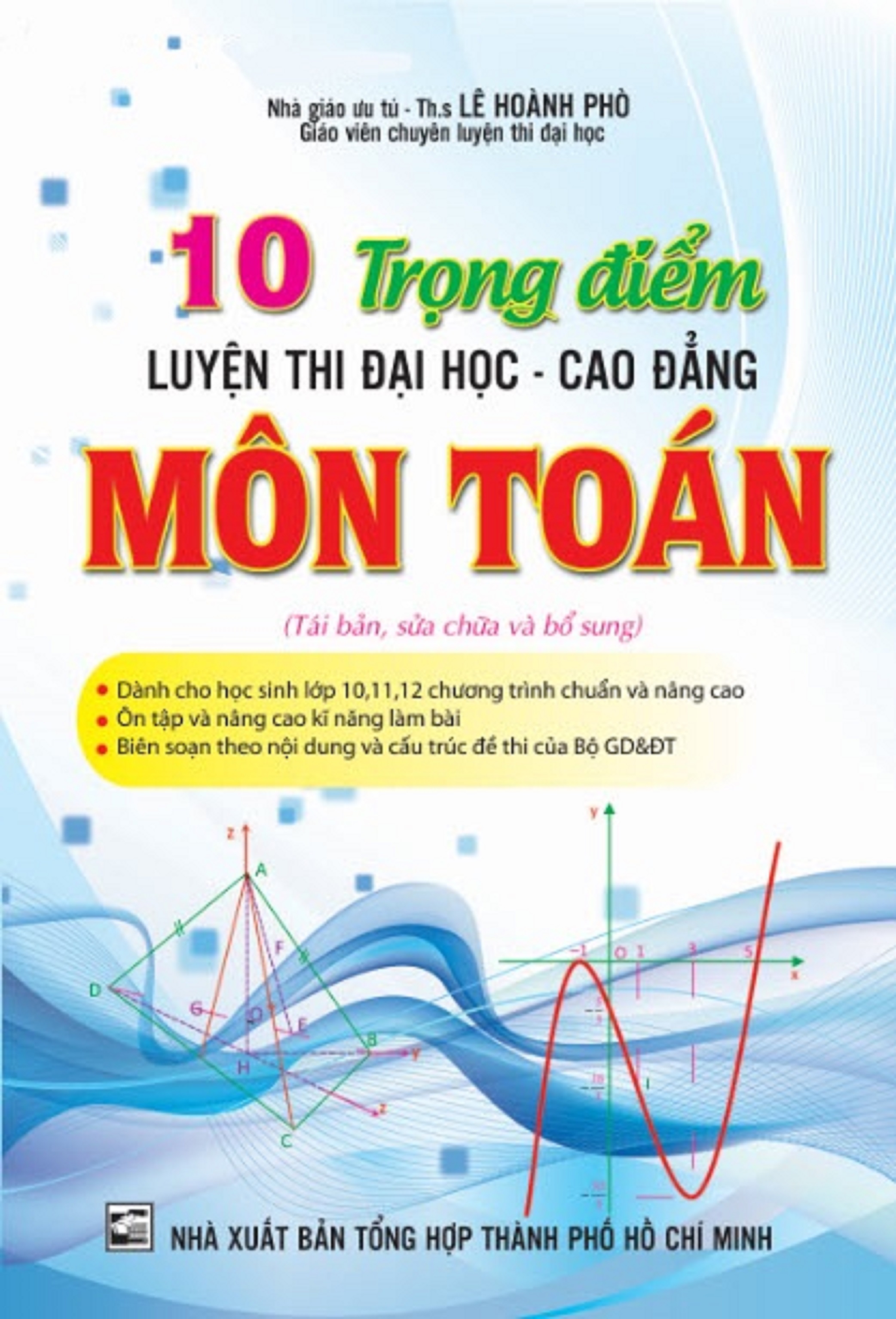 10 Trọng Điểm Luyện Thi Đại Học - Cao Đẳng Môn Toán - KV