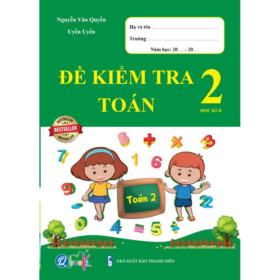 Đề Kiểm Tra Toán Lớp 4 Học Kỳ 1 (1 cuốn)