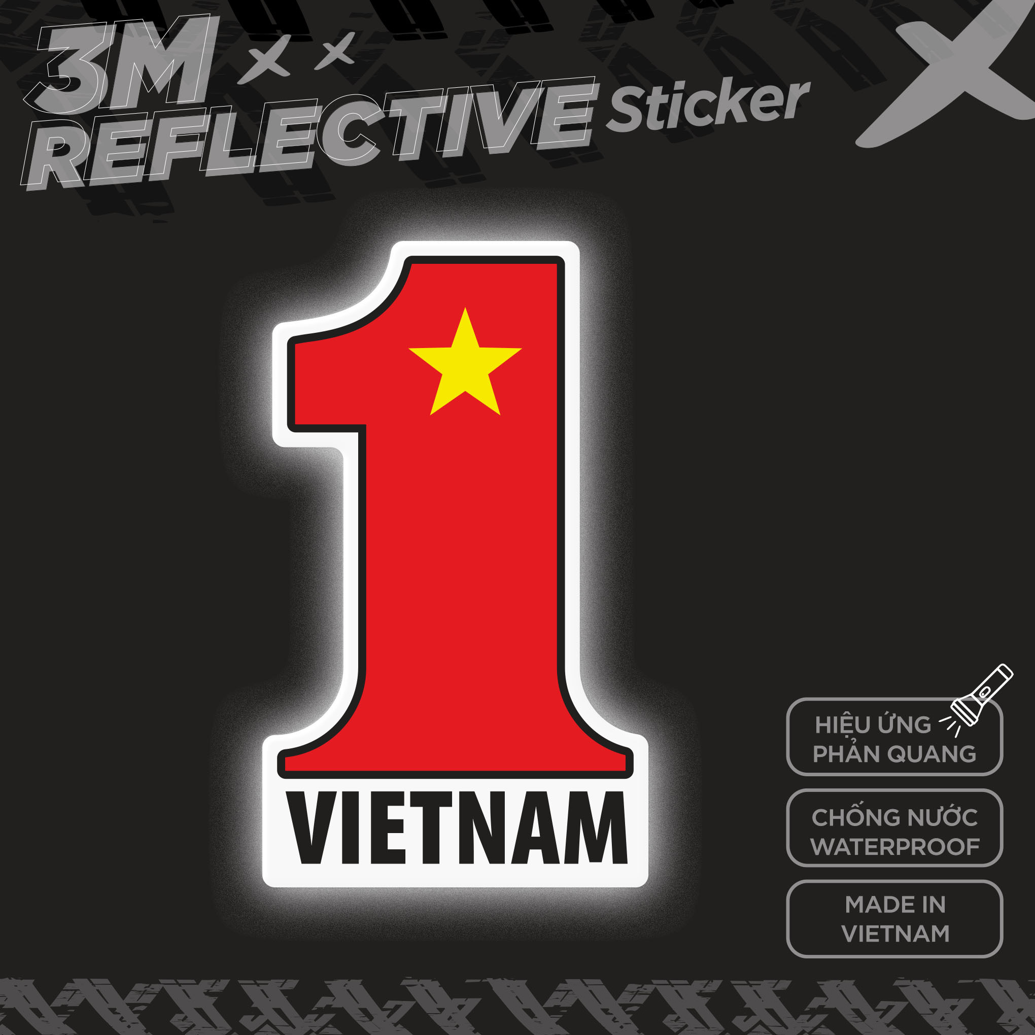 VIETNAM FLAG SỐ MỘT 3M - Reflective Sticker Die-cut Hình dán phản quang thương hiệu STICKER FACTORY