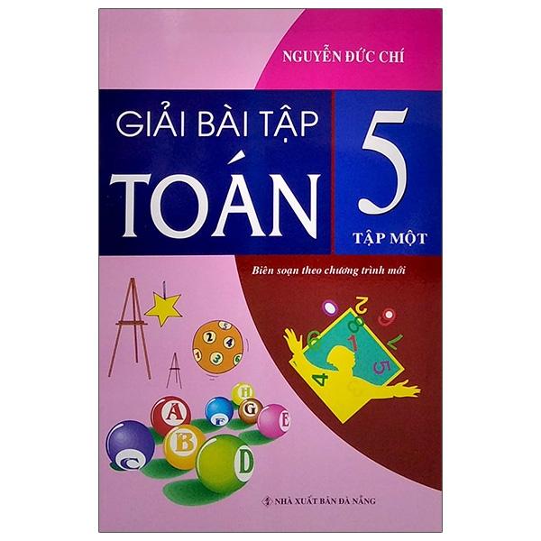 Giải Bài Tập Toán 5 - Tập 1