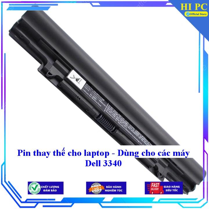 Pin thay thế cho laptop - Dùng cho các máy Dell 3340 - Hàng Nhập Khẩu