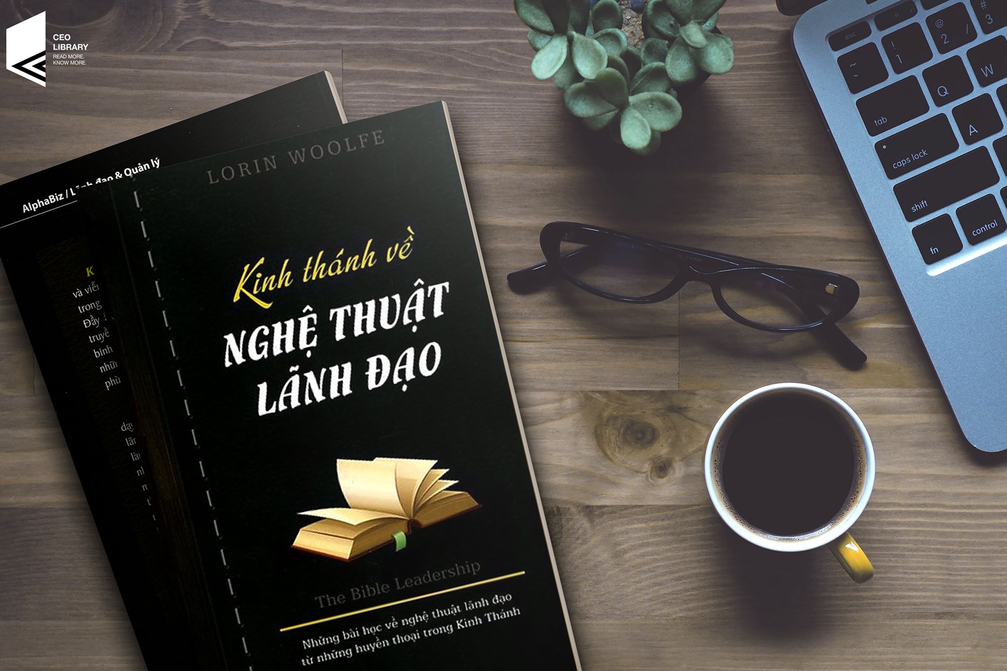Trạm Đọc Official | Sách - Kinh Thánh Về Nghệ Thuật Lãnh Đạo