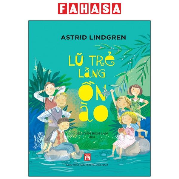 Lũ Trẻ Làng Ồn Ào