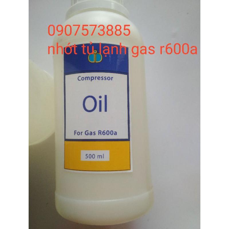 Nhớt tủ lạnh gas r600a