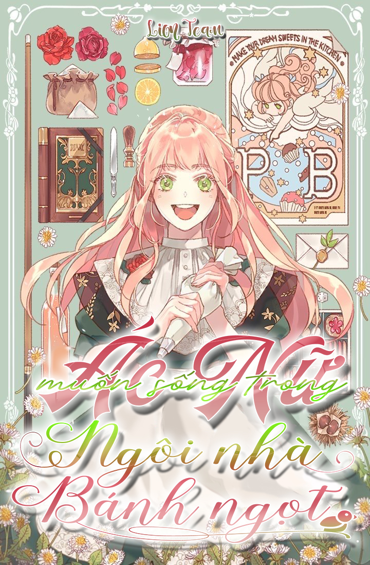 ác nữ muốn sống trong ngôi nhà bánh ngọt chapter 11 1