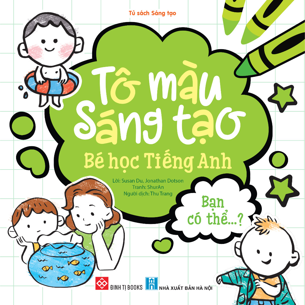 Sách - Tô màu sáng tạo Bé học tiếng anh - Trọn bộ 6 cuốn dành cho bé 3 - 6 tuổi - Đinh Tị Books