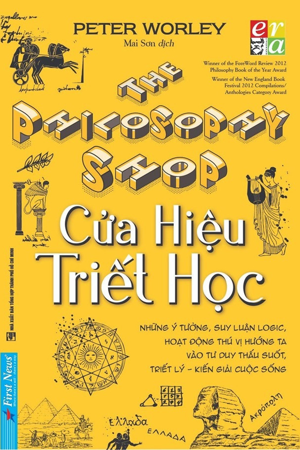 Cửa Hiệu Triết Học - Peter Worley - Mai Sơn dịch - (bìa mềm)