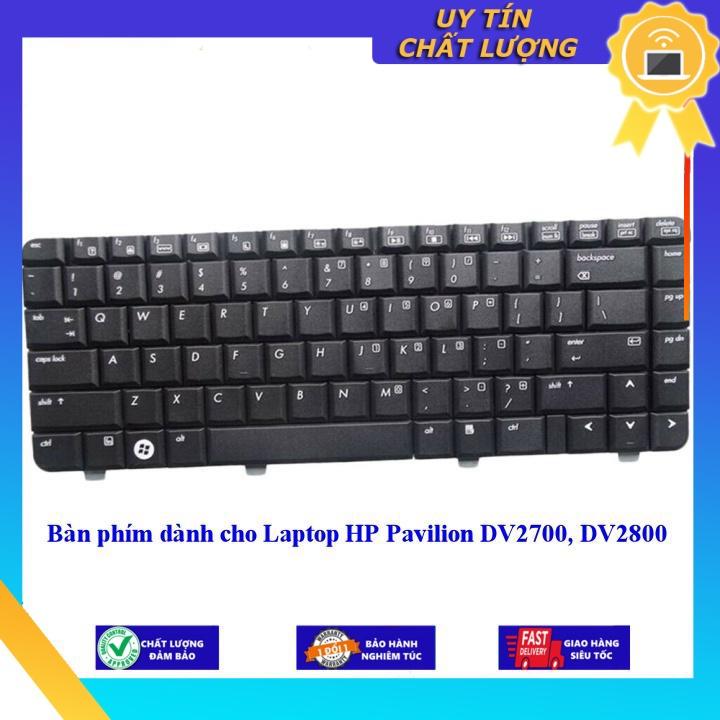 Bàn phím dùng cho Laptop HP Pavilion DV2700 DV2800 - Hàng Nhập Khẩu New Seal