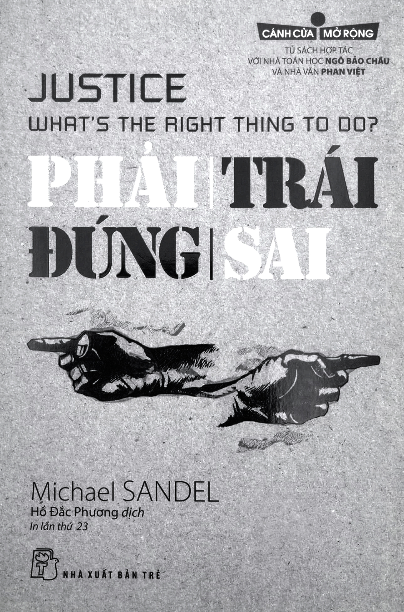 Cánh Cửa Mở Rộng - Phải Trái Đúng Sai