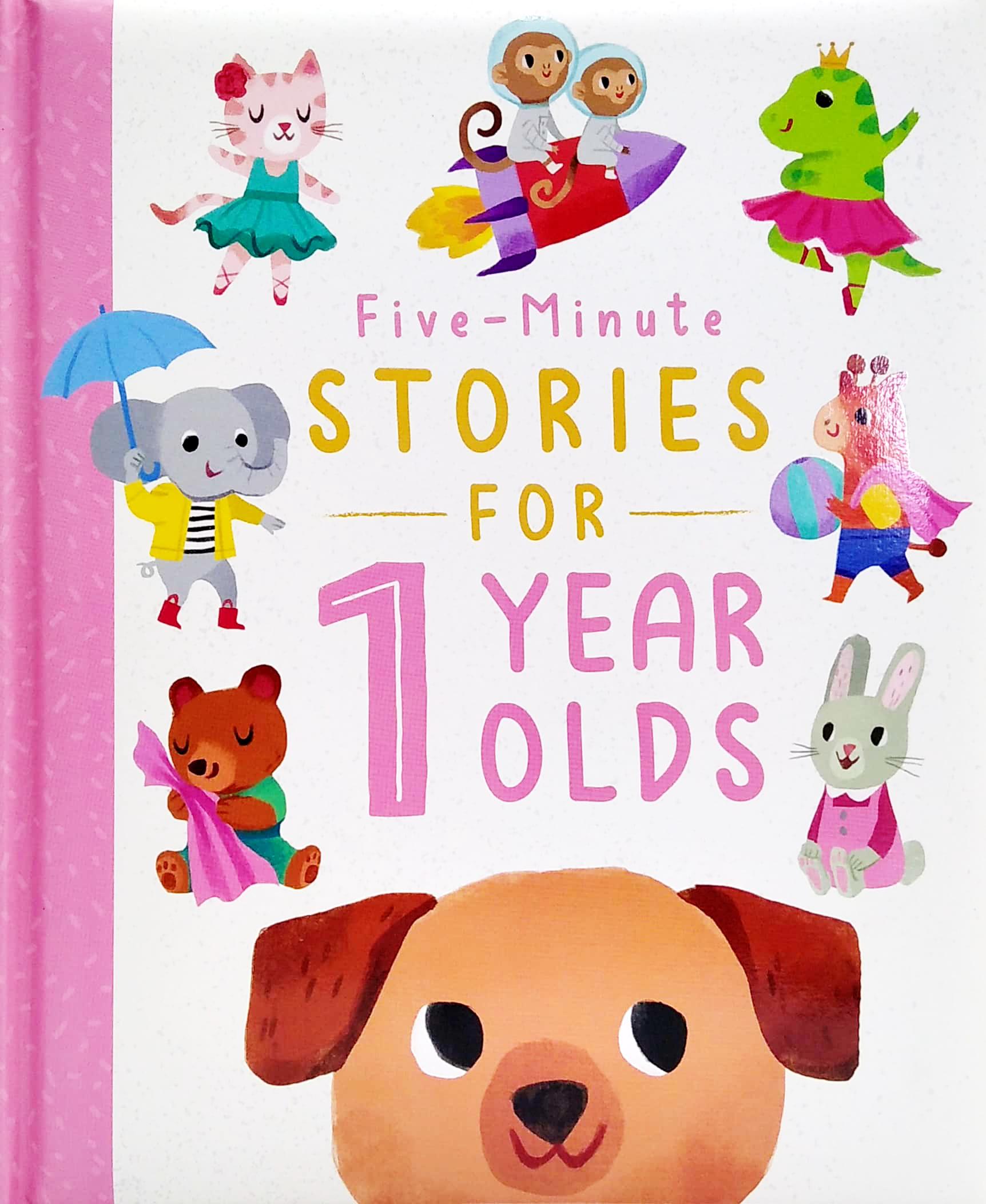 Five-Minute Stories For 1 Year Olds (Bedtime Story Collection)