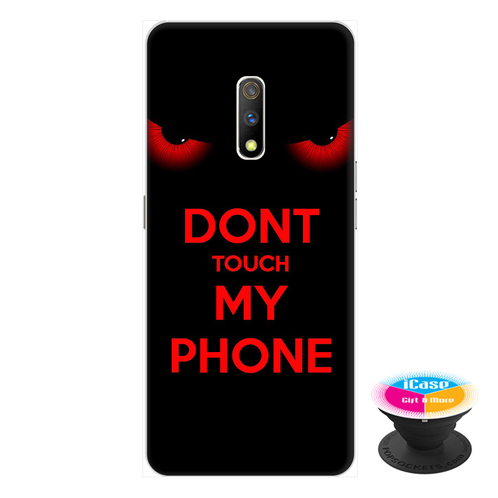 Ốp lưng dành cho điện thoại Realme X hình Dont Touch My Phone - tặng kèm giá đỡ điện thoại iCase xinh xắn - Hàng chính hãng