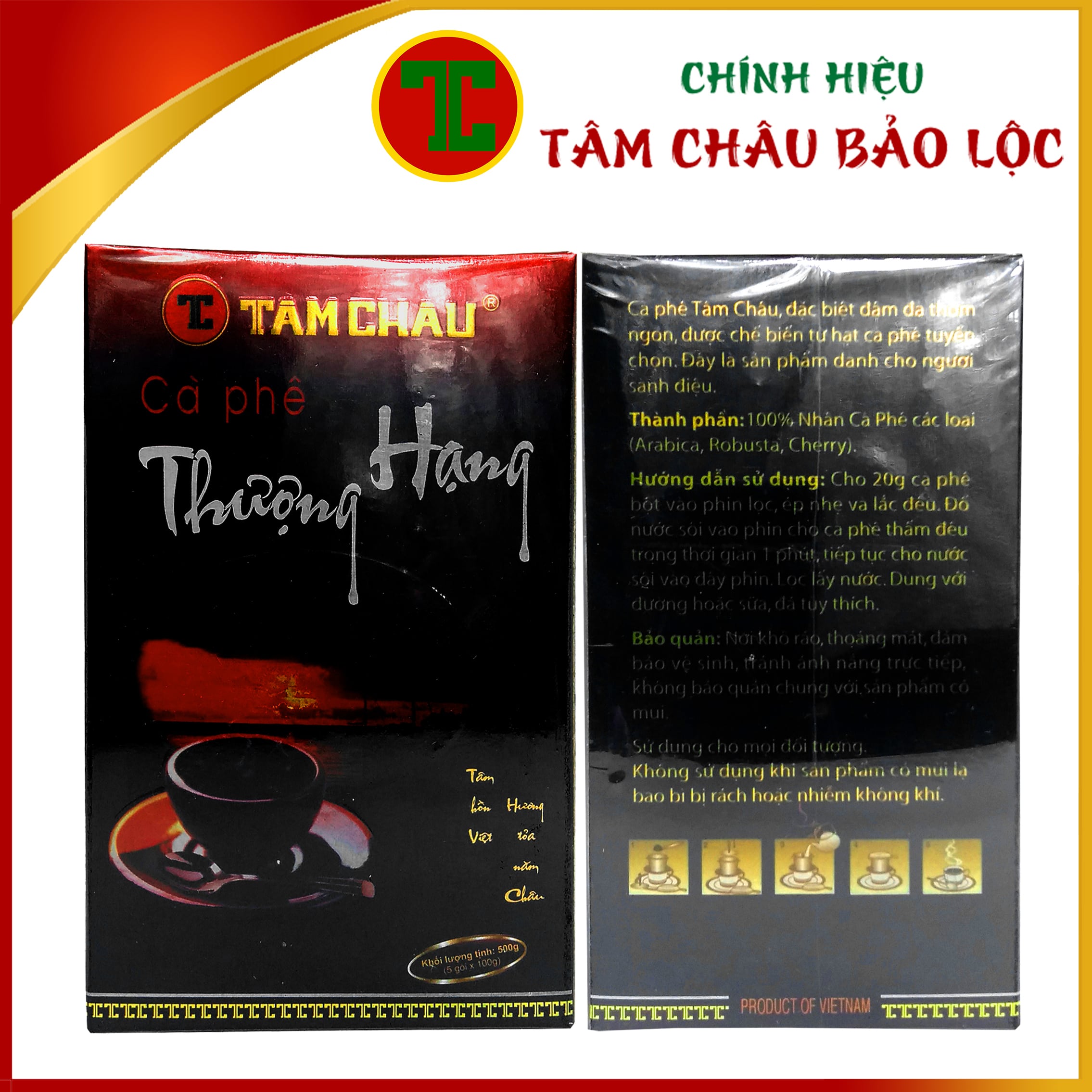 [TÂM CHÂU] Cà Phê Thượng Hạng Pha Phin 500G