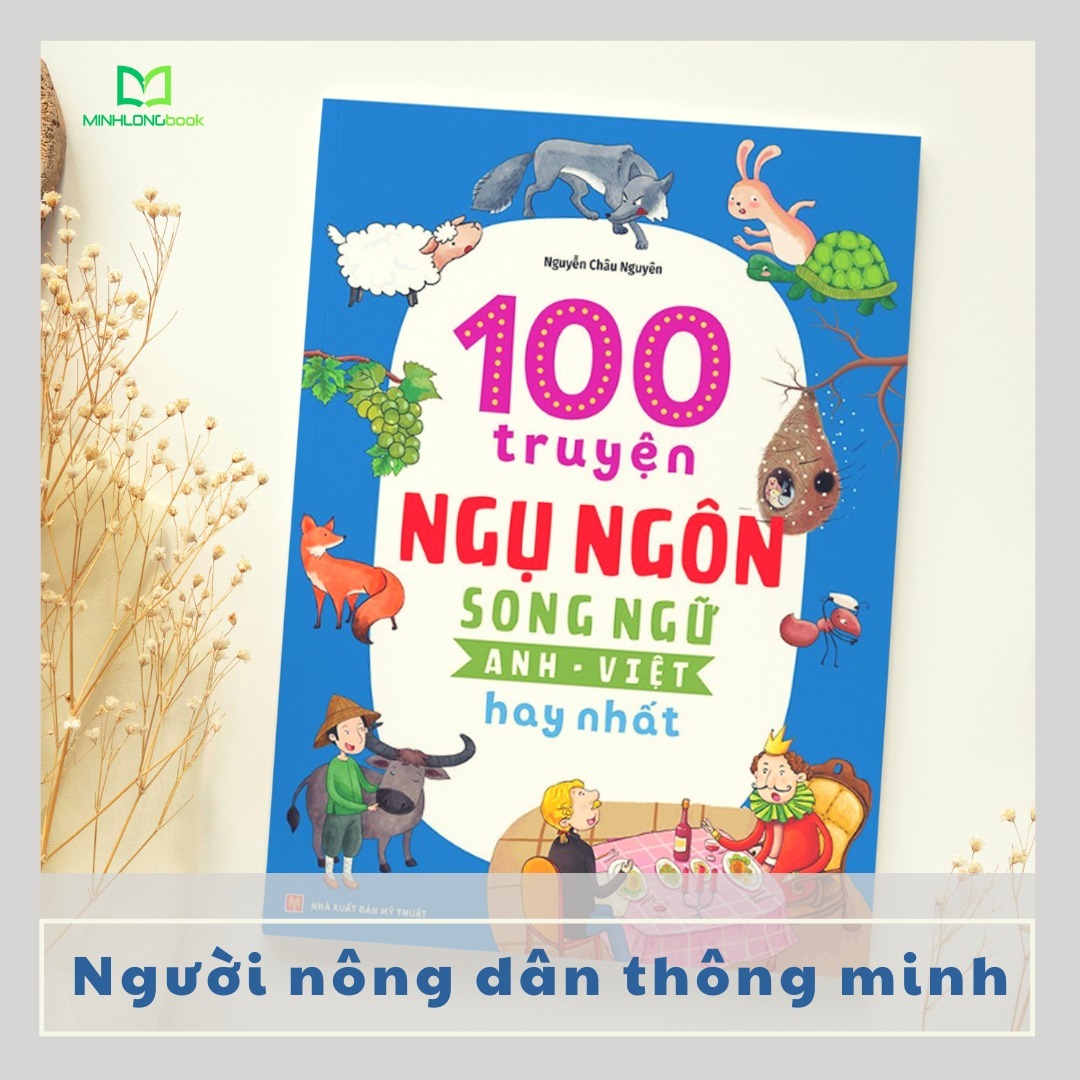 Sách - 100 Truyện Ngụ Ngôn Song Ngữ Anh - Việt Hay Nhất