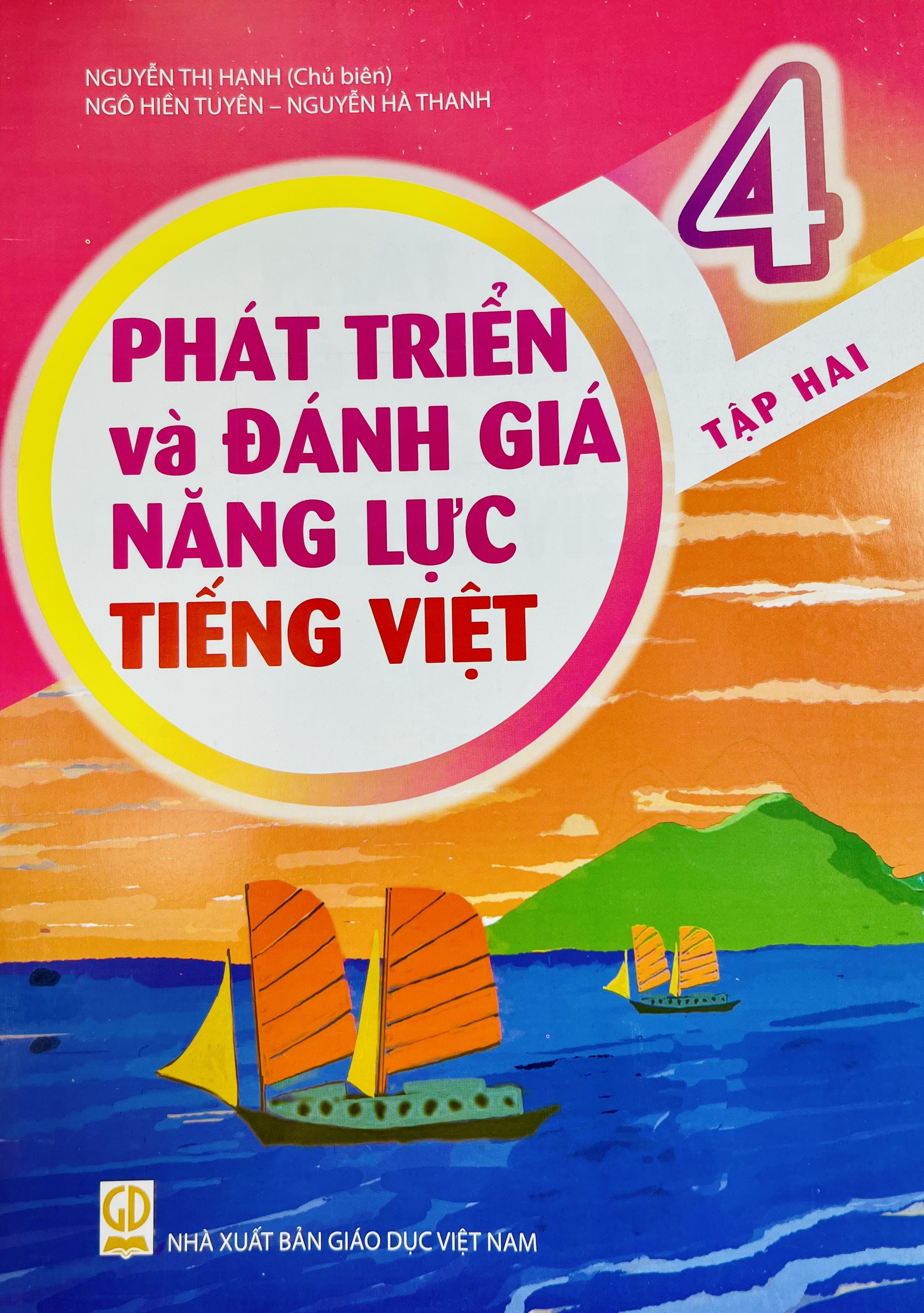 Sách - Phát triển và đánh giá năng lực Tiếng Việt lớp 4 tập 1+2