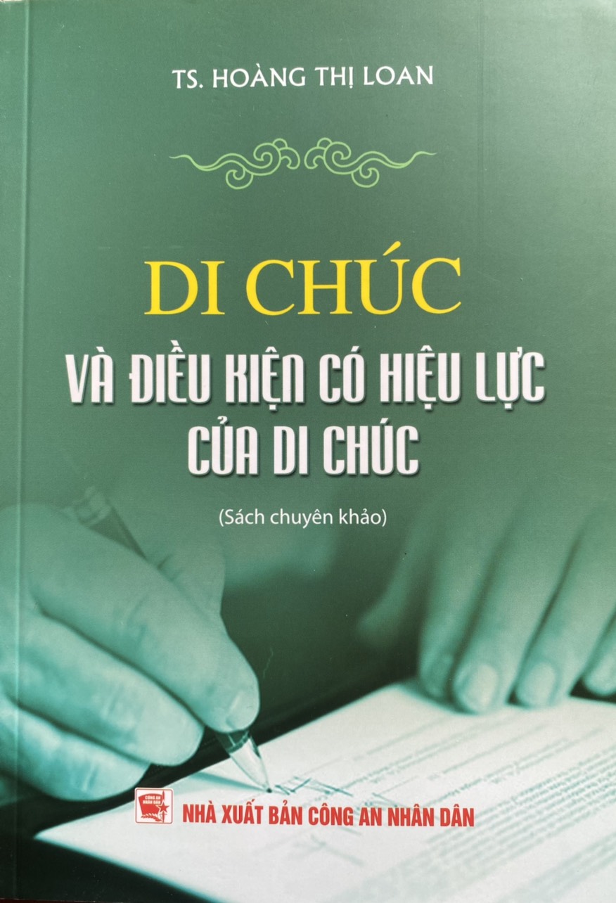 Di Chúc Và Điều Kiện Có Hiệu Lực Của Di Chúc