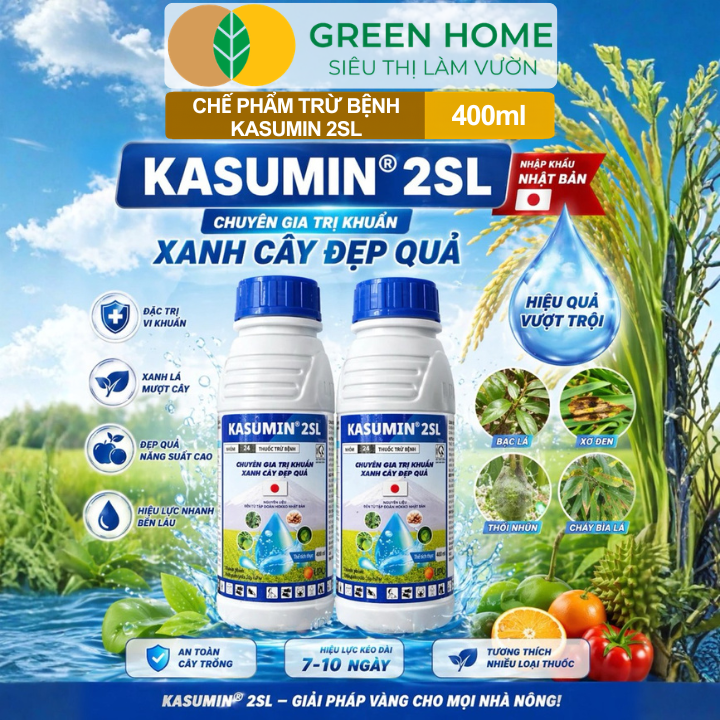 Chế Phẩm Trừ Bệnh KASUMIN 2SL GreenHome, Chai 400ml, Đặc Trị Đốm Lá, Thối Vi Khuẩn, Đạo Ôn Cho Cây