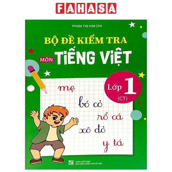 Bộ Đề Kiểm Tra Môn Tiếng Việt Lớp 1