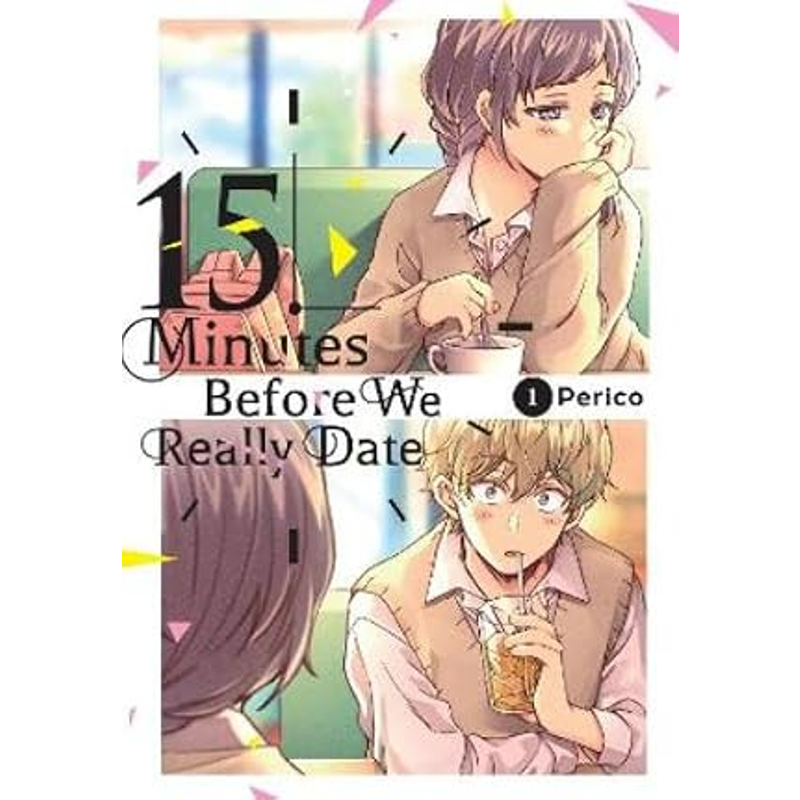 Sách 15 Minutes Before We Really Date, Vol. 1