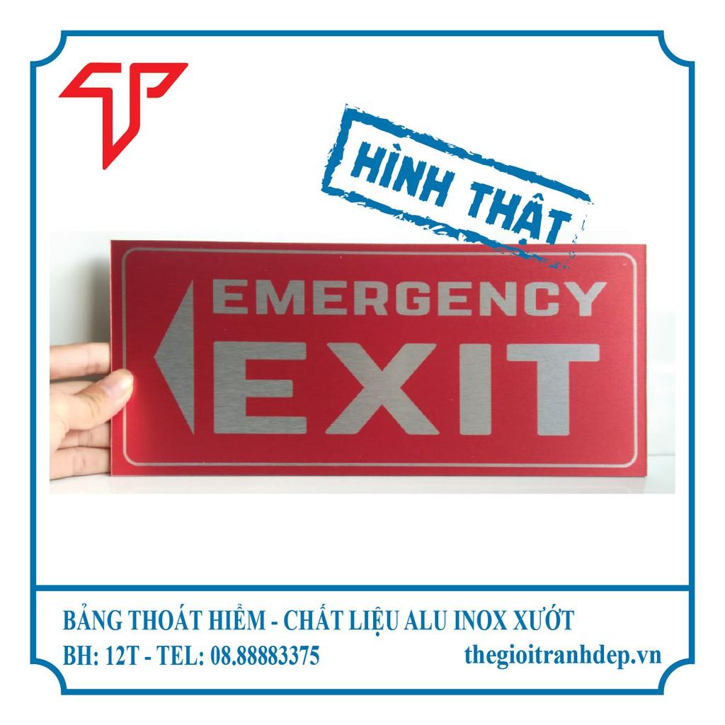 Bảng Exit, bảng thoát hiểm, bảng chỉ dẫn lối thoát, bảng khẩn cấp in trực tiếp giá cực rẻ