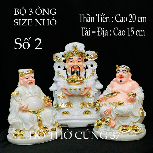 [ BỘ 3 ÔNG - SIZE NHỎ ] THẦN TÀI +THỔ ĐỊA +THẦN TIỀN [ COMPOSITE + BỘT ĐÁ ]