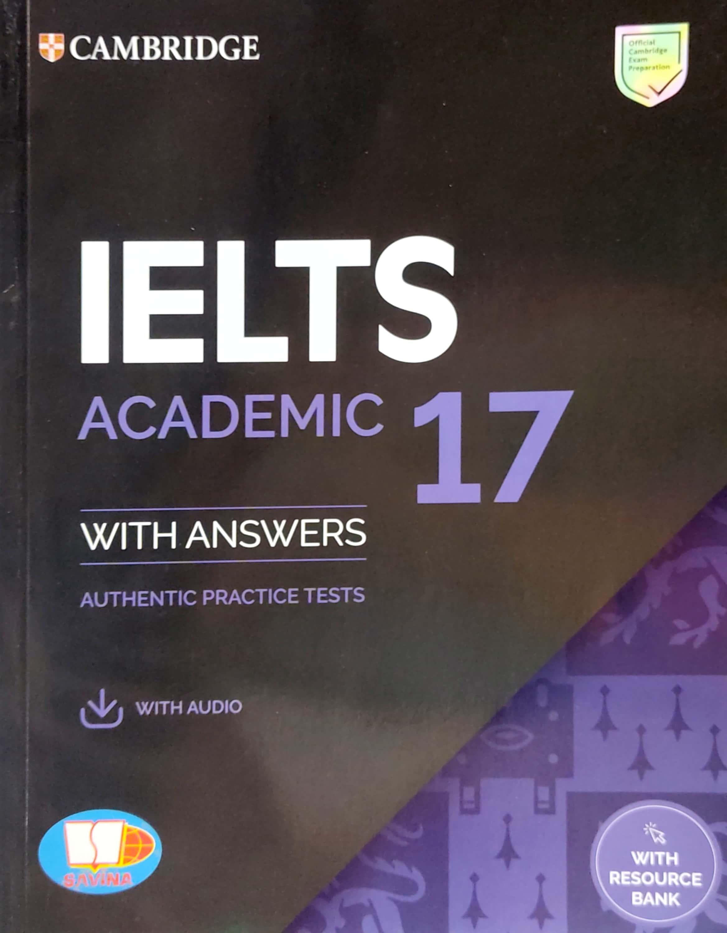 Sách - Cambridge IELTS 17 Academic With Answers - General Training With Answers (Savina) (Kèm Audio)