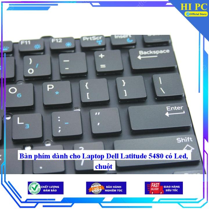 Bàn phím dành cho Laptop Dell Latitude 5480 có Led, chuột - Phím Zin - Hàng Nhập Khẩu